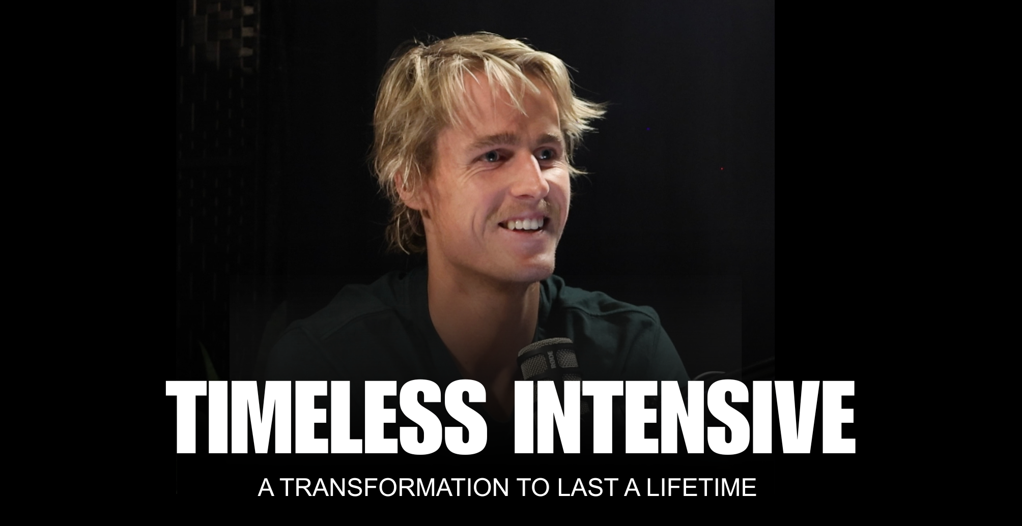 The Timeless Intensive